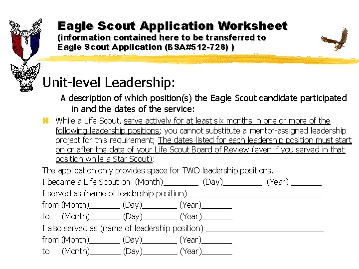 Eagle Scout Application Worksheet (information contained here to be transferred to Eagle Scout Application