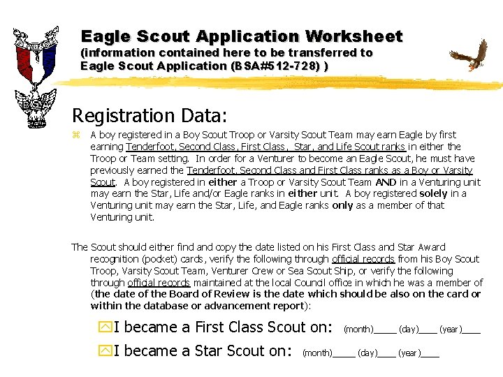 Eagle Scout Application Worksheet (information contained here to be transferred to Eagle Scout Application