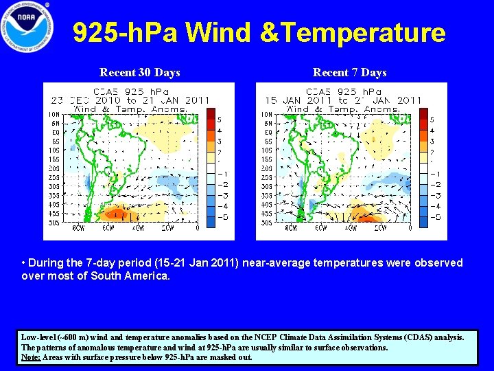 925 -h. Pa Wind &Temperature Recent 30 Days Recent 7 Days • During the
