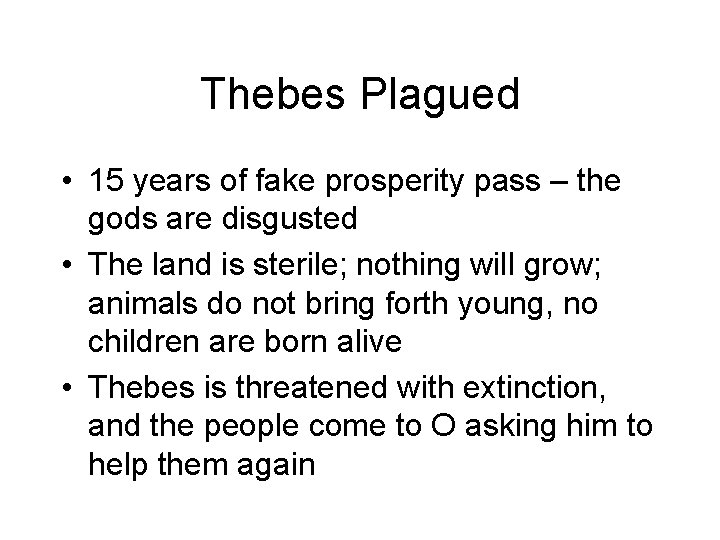 Thebes Plagued • 15 years of fake prosperity pass – the gods are disgusted