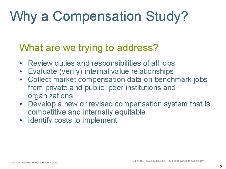 Projecta. Phase I Tasks & Deliverables Why Compensation Study? What are we trying to