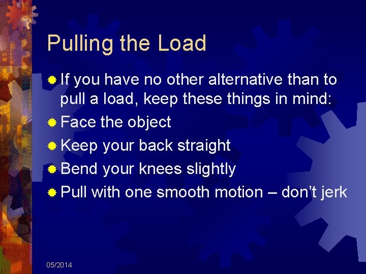 GMP Training Program Module 19 Lifting Heavy Objects