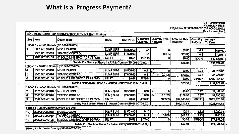 What is a Progress Payment? 9 