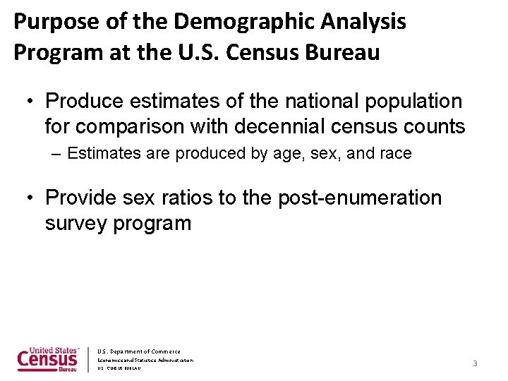 The U S Census Bureaus 2010 Demographic Analysis