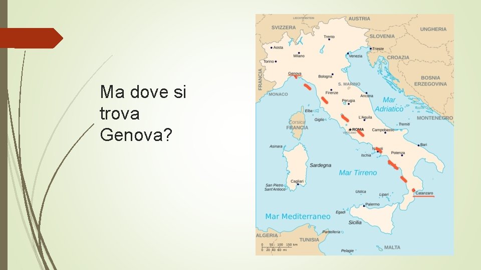 Ma dove si trova Genova? 