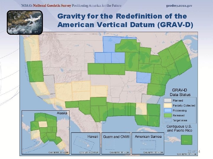 Gravity for the Redefinition of the American Vertical Datum (GRAV-D) 22 of 34 