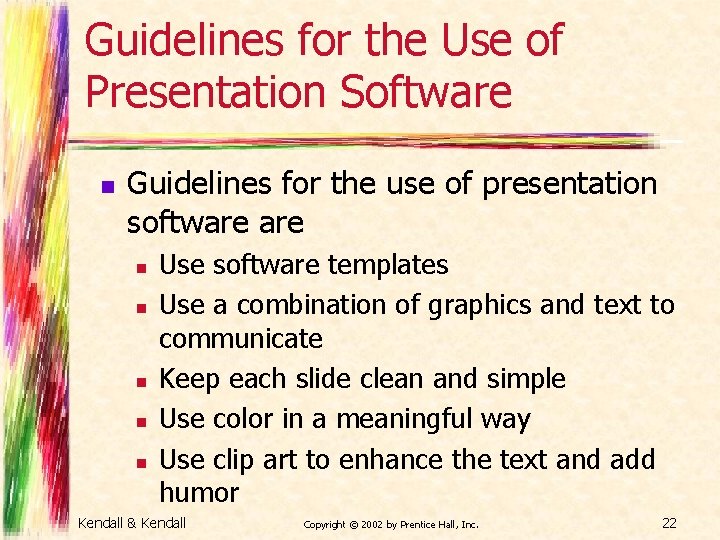 Guidelines for the Use of Presentation Software n Guidelines for the use of presentation