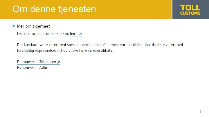 Om denne tjenesten 4 