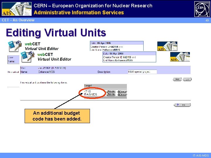 CERN – European Organization for Nuclear Research Administrative Information Services CET – An Overview