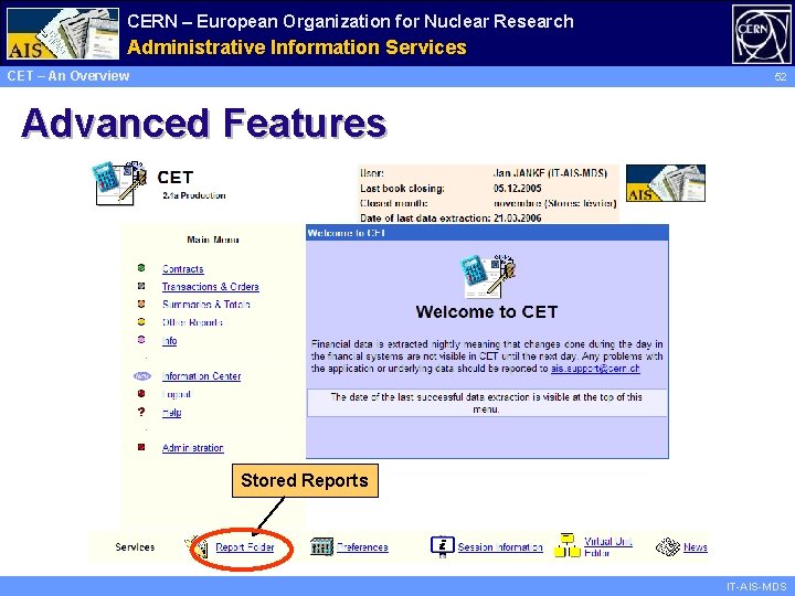 CERN – European Organization for Nuclear Research Administrative Information Services CET – An Overview