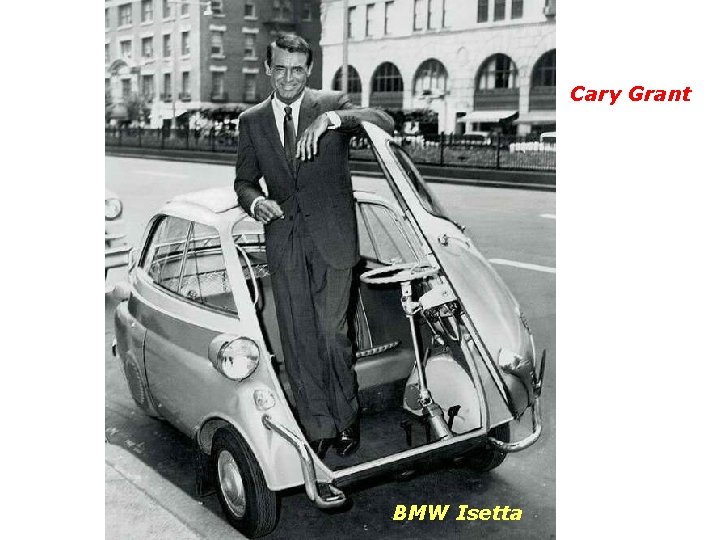 Cary Grant BMW Isetta 