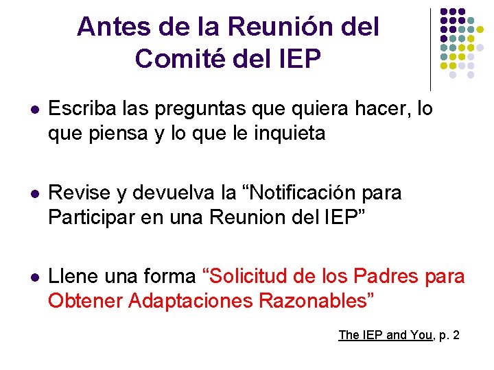 Antes de la Reunión del Comité del IEP l Escriba las preguntas que quiera