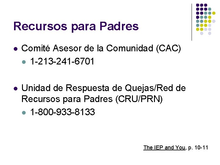 Recursos para Padres l Comité Asesor de la Comunidad (CAC) l 1 -213 -241