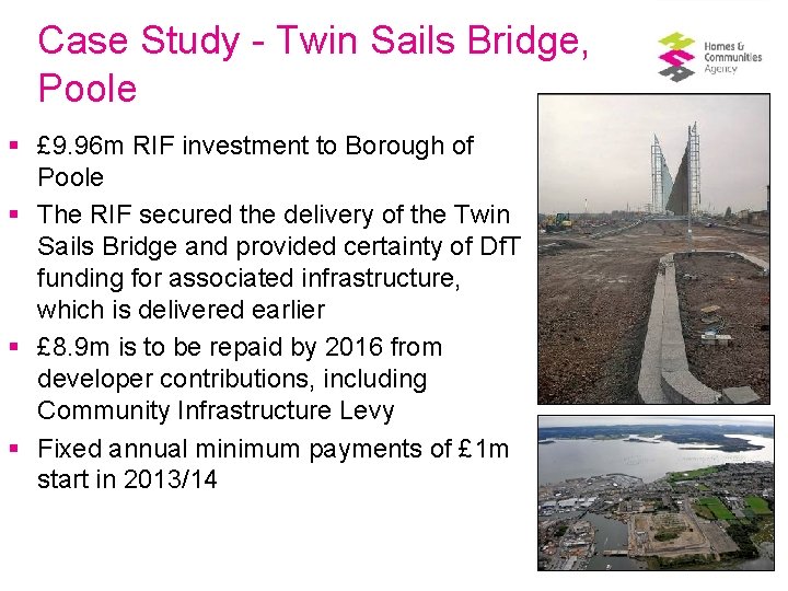 Case Study - Twin Sails Bridge, Poole § £ 9. 96 m RIF investment