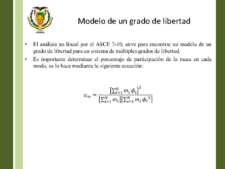 Modelo de un grado de libertad • 