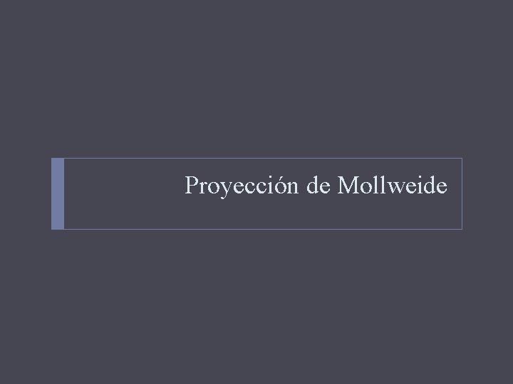 Proyección de Mollweide 