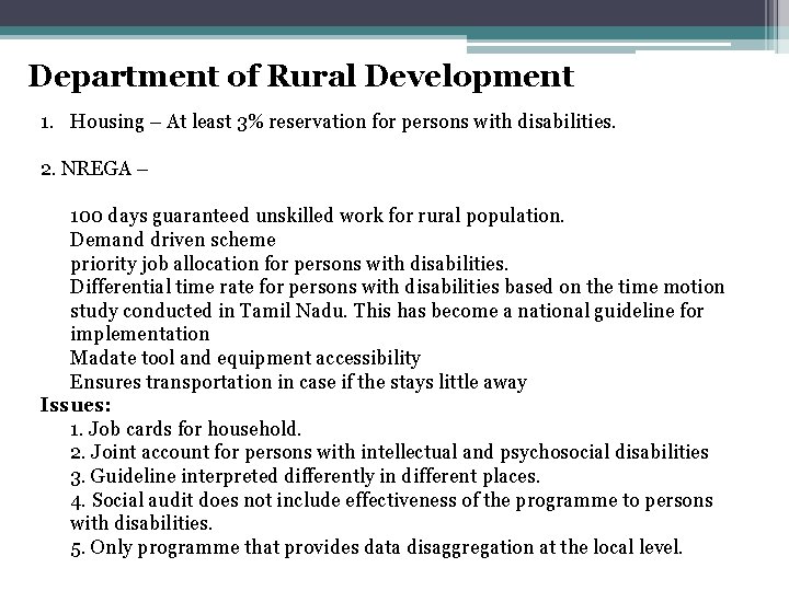 Department of Rural Development 1. Housing – At least 3% reservation for persons with