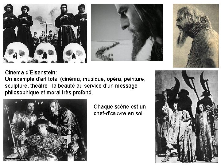 Cinéma d’Eisenstein: Un exemple d’art total (cinéma, musique, opéra, peinture, sculpture, théâtre : la
