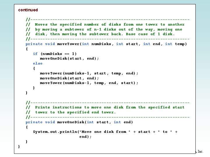 continued //--------------------------------// Moves the specified number of disks from one tower to another //
