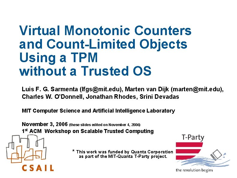 Monatomic Counter Virtual Monotonic Counters and CountLimited Objects Using a