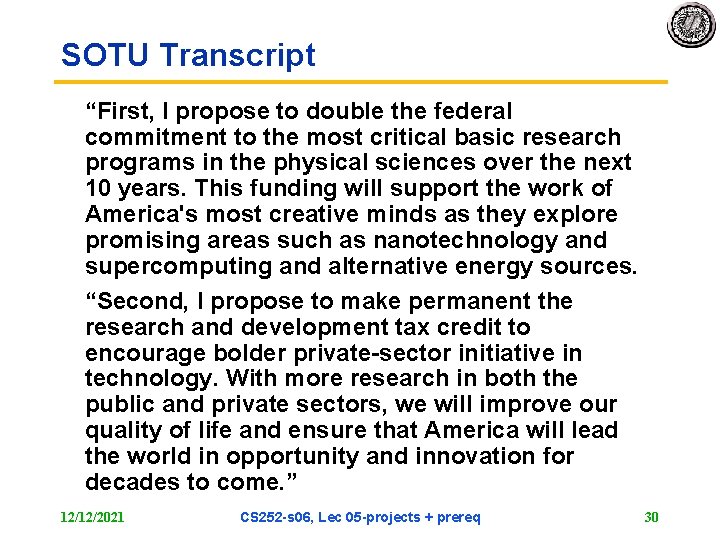 SOTU Transcript “First, I propose to double the federal commitment to the most critical
