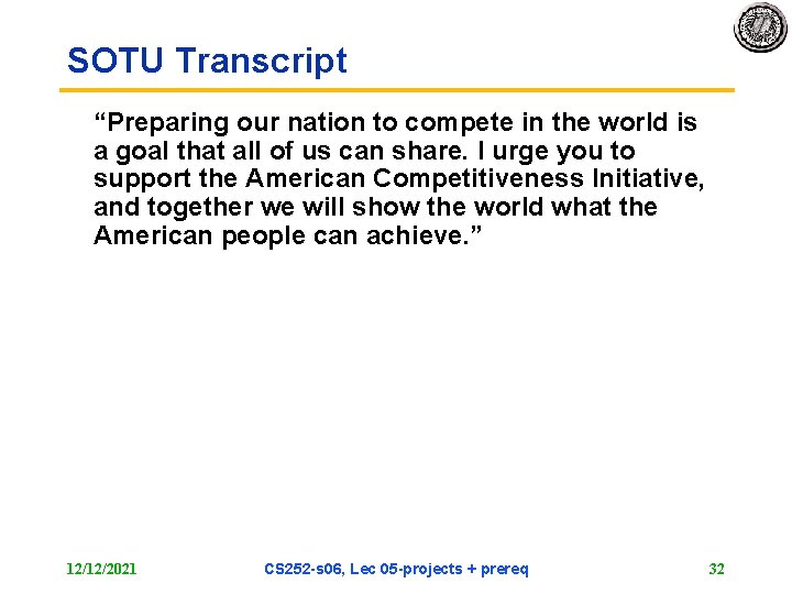 SOTU Transcript “Preparing our nation to compete in the world is a goal that