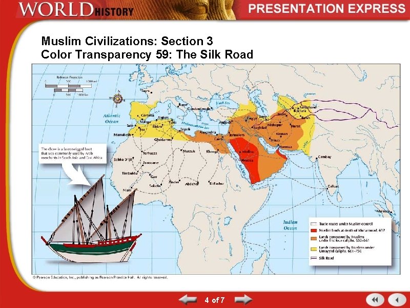 Muslim Civilizations: Section 3 Color Transparency 59: The Silk Road 4 of 7 