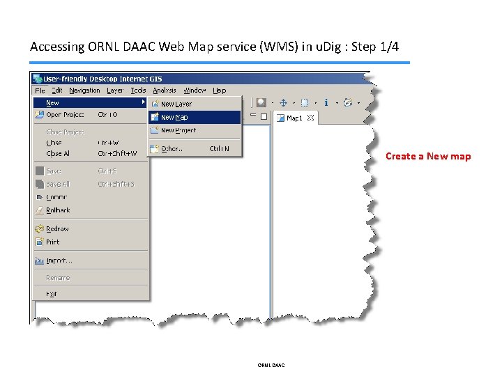Accessing ORNL DAAC Web Map service (WMS) in u. Dig : Step 1/4 Create