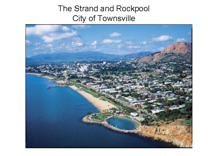 The Strand Rockpool City of Townsville Christian Meditation The Townsville Story 