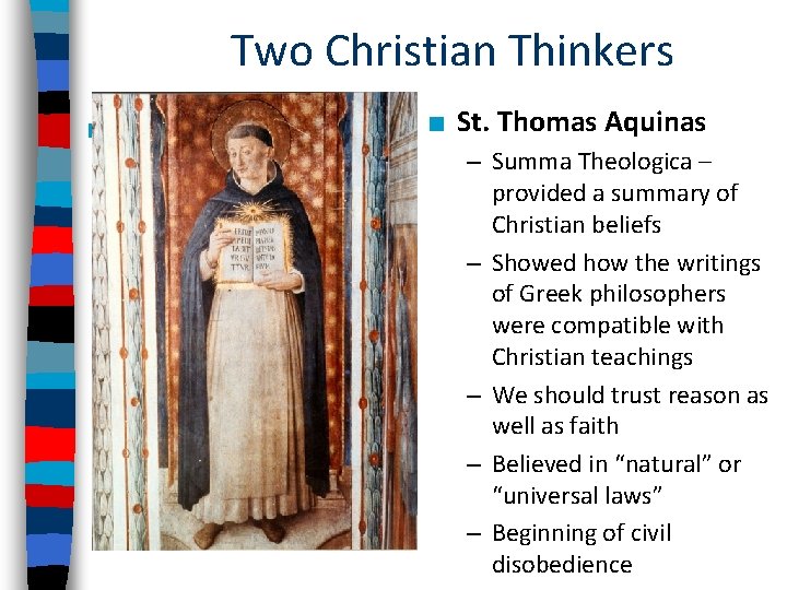 Two Christian Thinkers ■ St. Augustine – Wrote City of God – No earthly Two Christian Thinkers ■ St. Augustine – Wrote City of God – No earthly