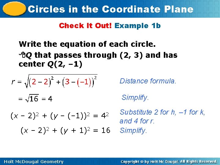 Circles in the Coordinate Plane Check It Out! Example 1 b Write the equation