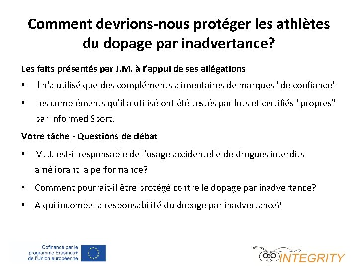 Comment devrions-nous protéger les athlètes du dopage par inadvertance? Les faits présentés par J.