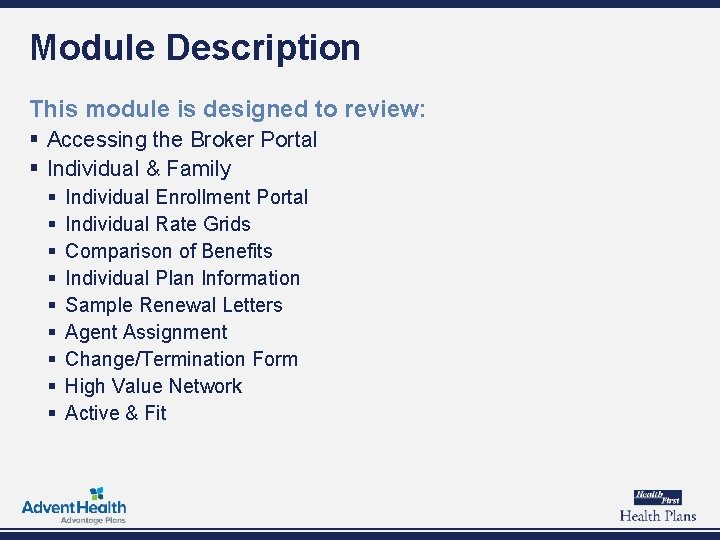 Broker Box Module Broker Portal for Individual and Family Broker Training