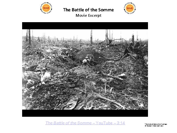 The Battle of the Somme Movie Excerpt The Battle of the Somme – You.
