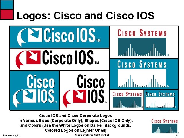 Logos: Cisco and Cisco IOS and Cisco Corporate Logos in Various Sizes (Corporate Only),