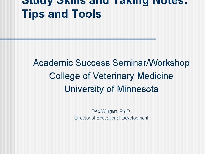 Study Skills and Taking Notes Tips and Tools