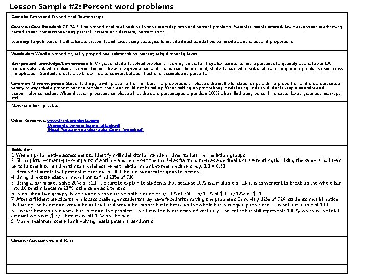 Lesson Sample #2: Percent word problems Domain: Ratios and Proportional Relationships Common Core Standard: