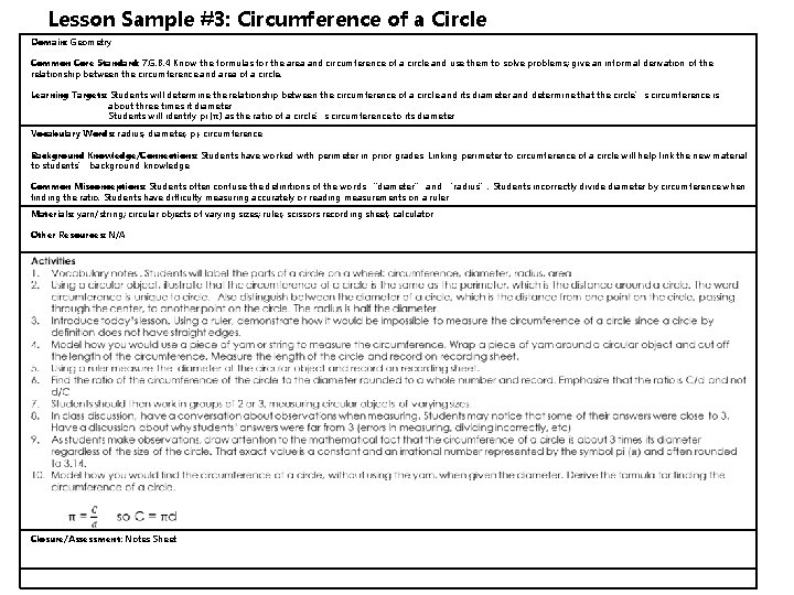 Lesson Sample #3: Circumference of a Circle Domain: Geometry Common Core Standard: 7. G.