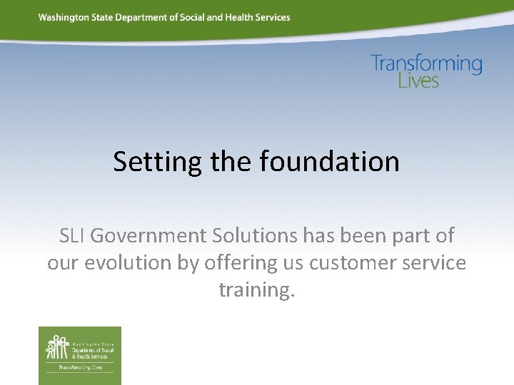 Customer service Sharon Redmond director Washington State Division