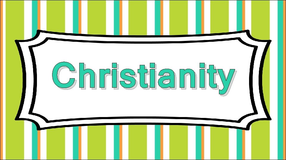 Christianity 