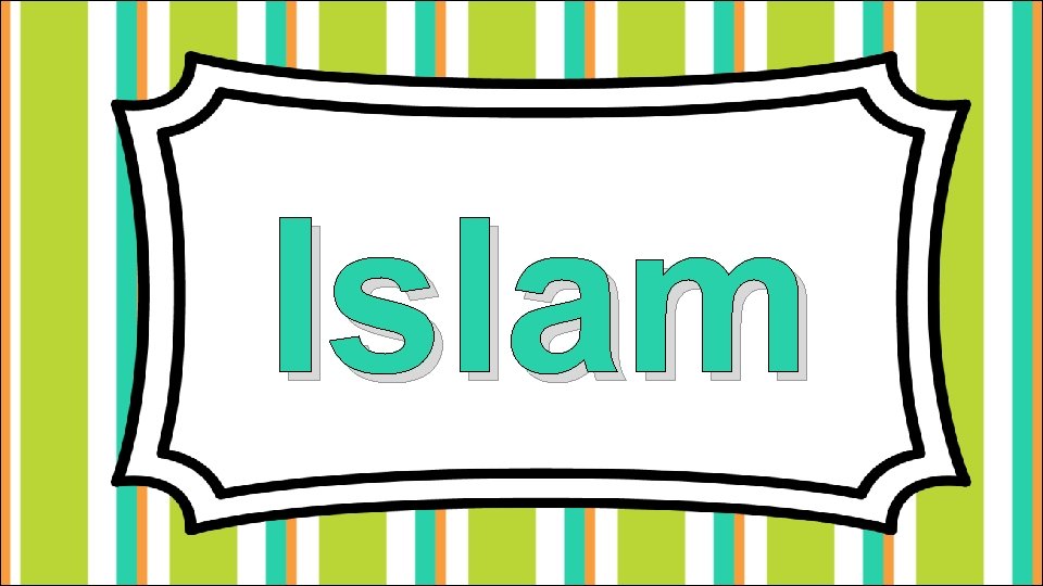 Islam 