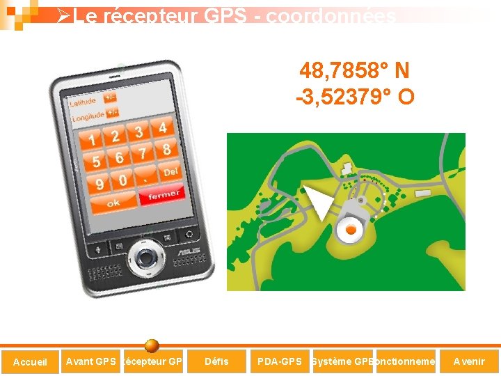Avant le GPS Comment se reprer sur Terre