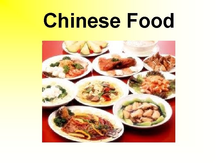 Chinese Food 