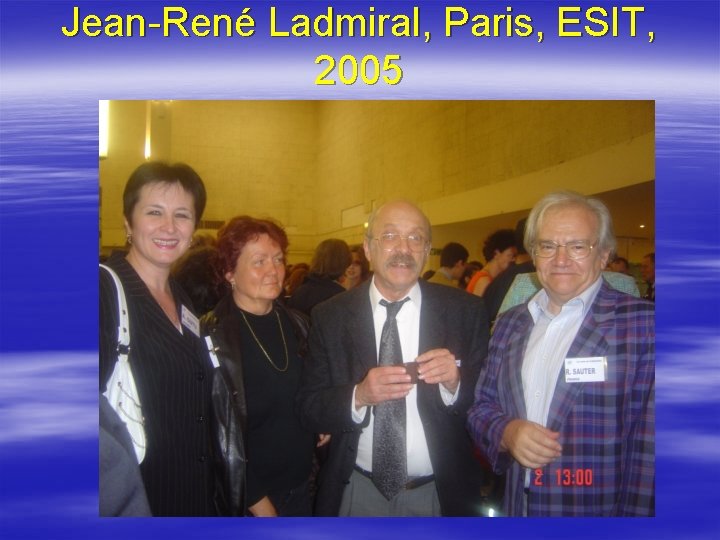 Jean-René Ladmiral, Paris, ESIT, 2005 