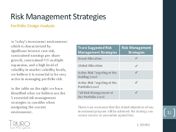 Risk Management Strategies Portfolio Design Analysis In Today’s investment environment which is characterized by