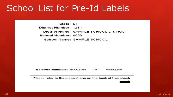 School List for Pre-Id Labels 150 12/13/2021 