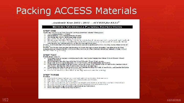 Packing ACCESS Materials 152 12/13/2021 