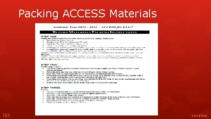 Packing ACCESS Materials 153 12/13/2021 