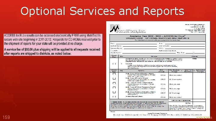 Optional Services and Reports 159 12/13/2021 