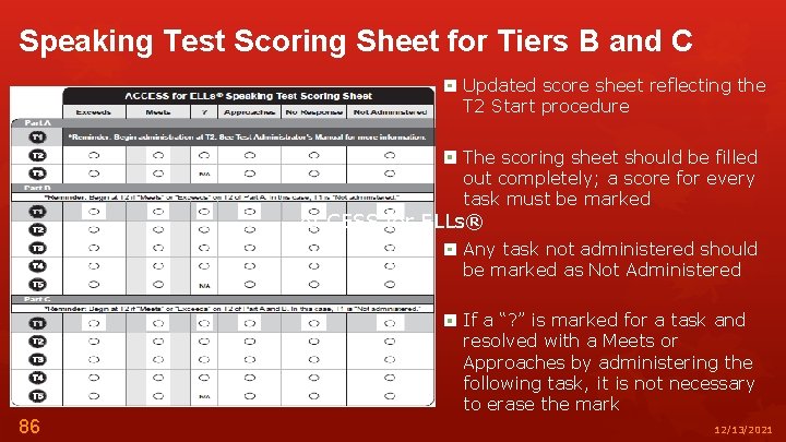 Speaking Test Scoring Sheet for Tiers B and C Updated score sheet reflecting the